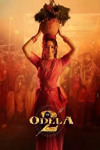 Download Odela 2 | 2025 | ORG. DD5.1 | Hindi + Telugu | Dual Audio | WEB-DL | Full Movie 480p 720p 1080p