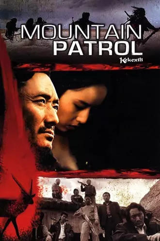Download Mountain Patrol | 2004 | Hindi-Chinese | Dual Audio | Full Movie 480p 720p 1080p