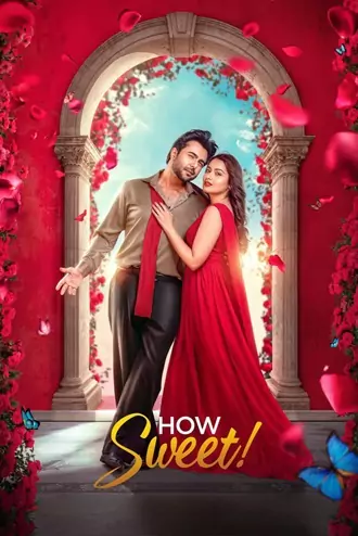 Download How Sweet | 2025 | Bengali ORG | WEB-DL | Full Movie 480p 720p 1080p