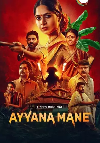 Download Ayyana Mane | 2025 | Season 1 | Hindi-Kannada | Complete Dual Audio | Zee5 WEB Series 480p 720p 1080p