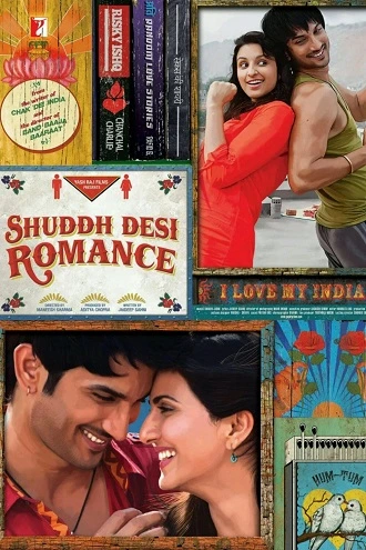 Download Shuddh Desi Romance | 2013 | Blu-Ray | Hindi DD5.1 | Full Movie 480p 720p 1080p