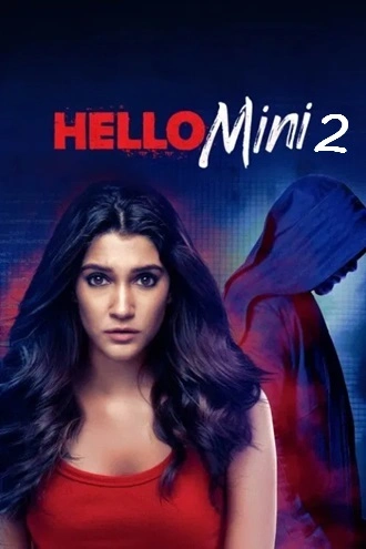 Download [18+] Hello Mini | 2021 | Season 2 | Complete Hindi | MX Player Original WEB Series | 480p 720p 1080p