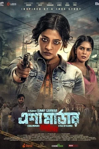 Download Esha Murder: Karmaphal | 2025 | Bengali | WEB-DL | Full Movie 480p 720p 1080p