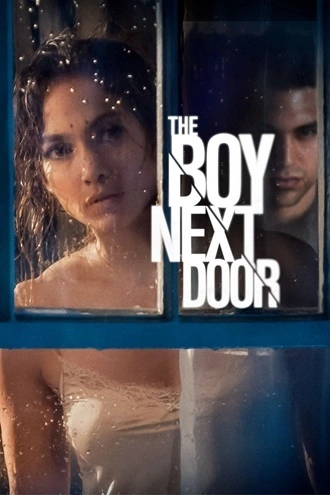 Download The Boy Next Door | 2015 | Hindi-English | Dual Audio | BluRay | Full Movie 480p 720p 1080p