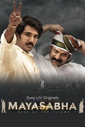 Download Mayasabha | 2025 | Season 1 | Complete Hindi | Sony Liv Original WEB Series | 480p 720p 1080p