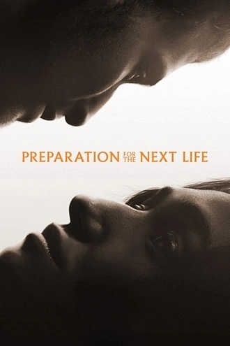 Download Preparation for the Next Life | 2025 | Hindi Dubbed (LiNE) & English | Dual Audio | CAMRip | Full Movie 480p 720p