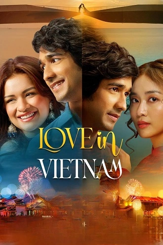 Download Love in Vietnam | 2025 | Hindi (CLEAN) | HDTC | Full Movie 480p 720p 1080p