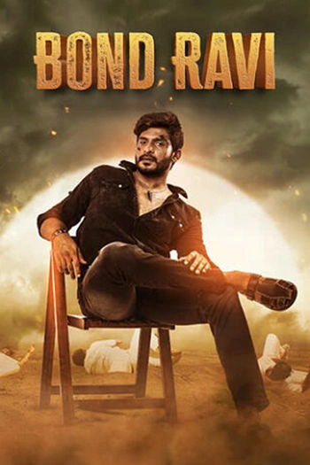 Download Bond Ravi | 2022 | Hindi ORG Dubbed | WEB-DL | Full Movie 480p 720p 1080p