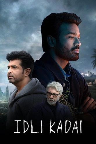 Download Idli Kadai | 2025 | Hindi (DD5.1) & Tamil | Dual Audio | DS4K WEB-DL | Full Movie 480p 720p 1080p